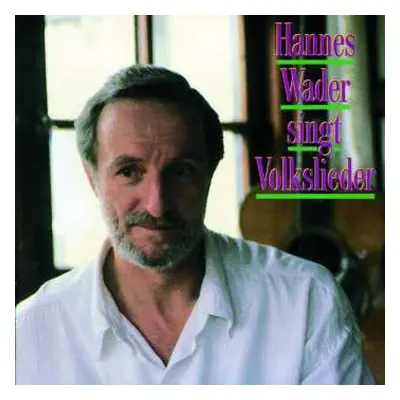 CD Hannes Wader: Hannes Wader Singt Volkslieder