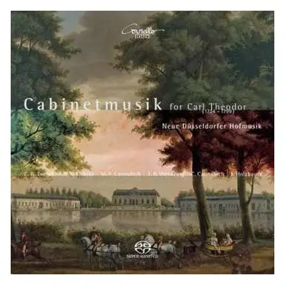 SACD Karl Joseph: Neue Düsseldorfer Hofmusik - Cabinetmusik Für Carl Theodor