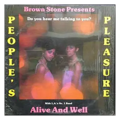 LP People's Pleasure: Do You Hear Me Talking To You? LTD