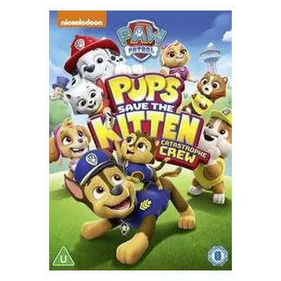 DVD Animation: Paw Patrol: Pups Save The Kitten Catastrophe Crew