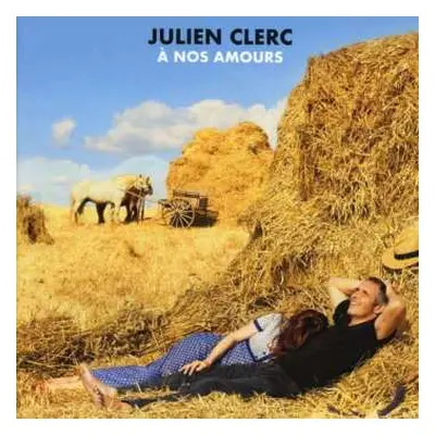 CD Julien Clerc: À Nos Amours