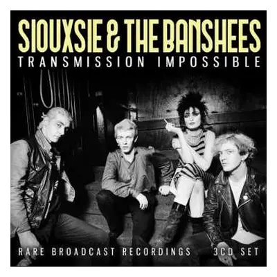 3CD Siouxsie & The Banshees: Transmission Impossible (3cd)