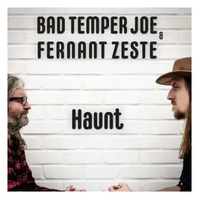 CD Bad Temper Joe: Haunt