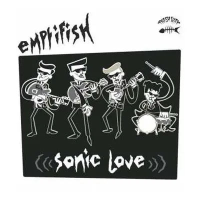 LP Emptifish: Sonic Love LTD