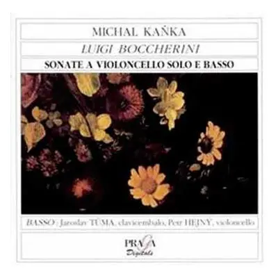 CD Luigi Boccherini: Sonate A Violoncello Solo E Basso