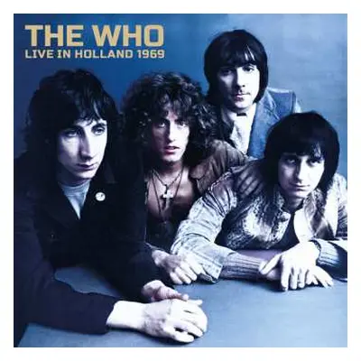 2CD The Who: Live In Holland 1969 (2cd)