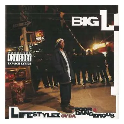 CD Big L: Lifestylez Ov Da Poor & Dangerous