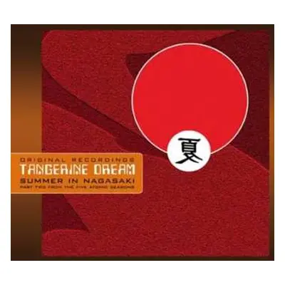 CD Tangerine Dream: Summer In Nagasaki