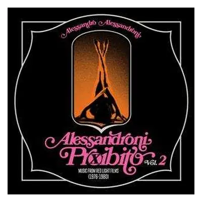 5SP/Box Set Alessandro Alessandroni: Alessandroni Proibito, Vol. 2 (Music from Red Light Films 1