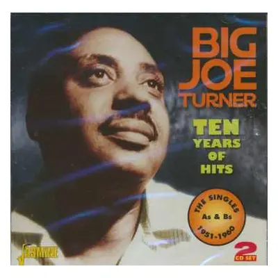 2CD Big Joe Turner: Ten Years Of Hits (The Singles As & Bs 1951-1960)