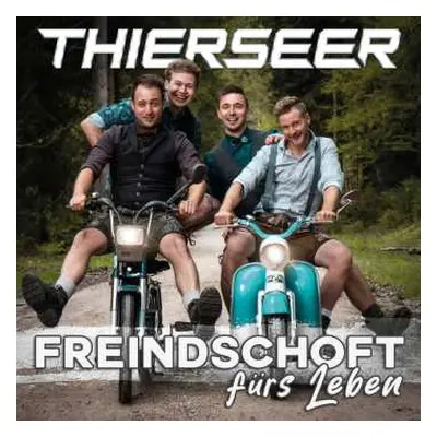 CD Thierseer: Freindschoft Fürs Leben