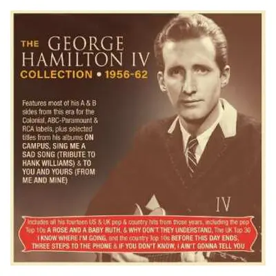 2CD George Hamilton IV: The George Hamilton Collection 1956-62