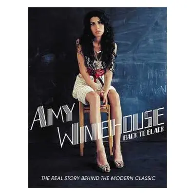 DVD Amy Winehouse: Back To Black: The Real Story Behind The Modern Classic