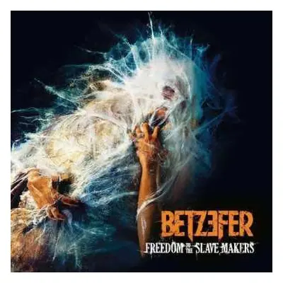 CD Betzefer: Freedom To The Slave Makers LTD | DIGI