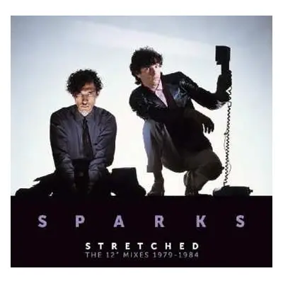 2LP Sparks: Stretched (The 12" Mixes 1979-1984) CLR