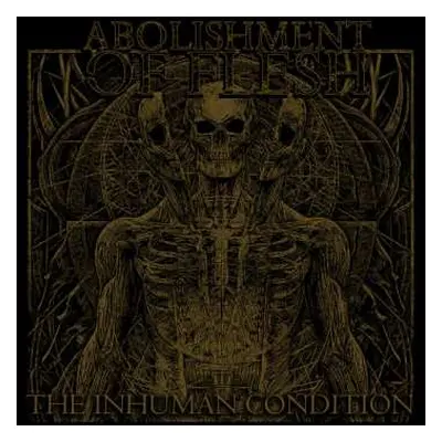 LP Abolishment Of Flesh: The Inhuman Condition