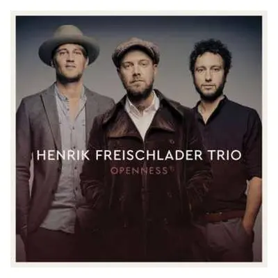 2LP Henrik Freischlader Trio: Openness