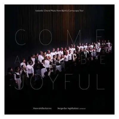 CD Hamrahlid Choir: Come And Be Joyful DIGI