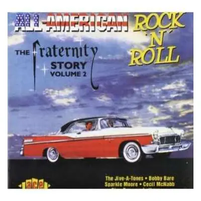 CD Various: All American Rock 'n' Roll - The Fraternity Records Story Volume 2