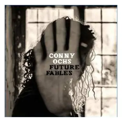 LP Conny Ochs: Future Fables LTD