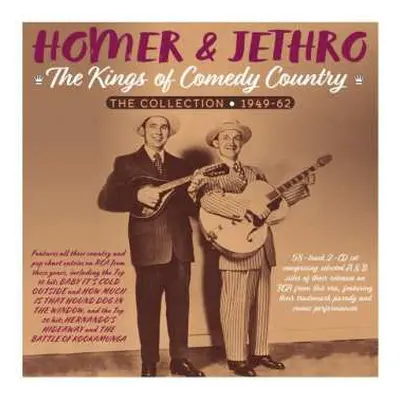 2CD Homer And Jethro: The Kings Of Comedy Country: The Collection 1949-62