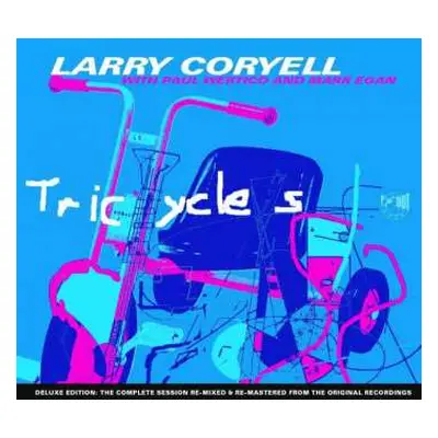 CD Larry Coryell: Tricycles DLX