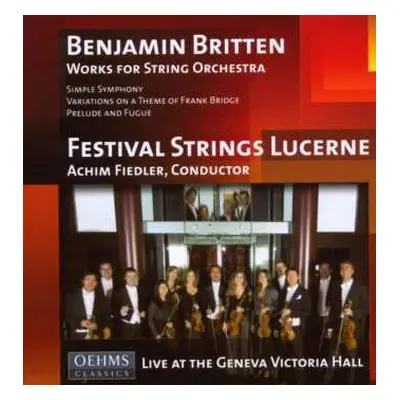 CD Benjamin Britten: Works For String Orchestra