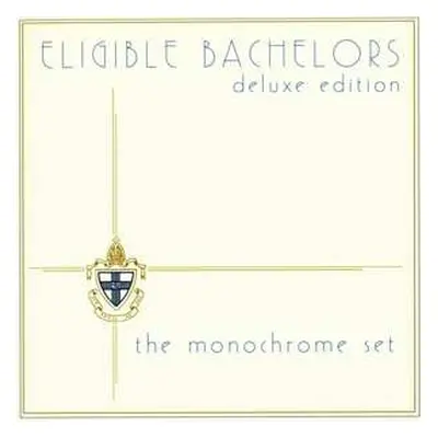 3CD/Box Set The Monochrome Set: Eligible Bachelors DLX