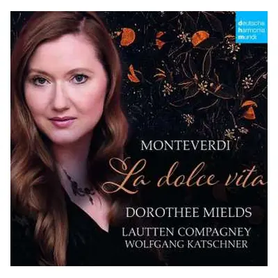 CD Claudio Monteverdi: La Dolce Vita