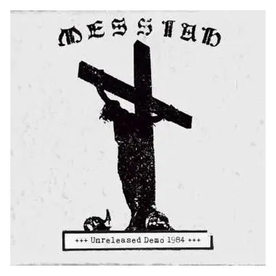 CD Messiah: Unreleased Demo 1984 LTD