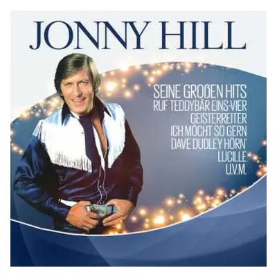 CD Jonny Hill: Seine Großen Hits