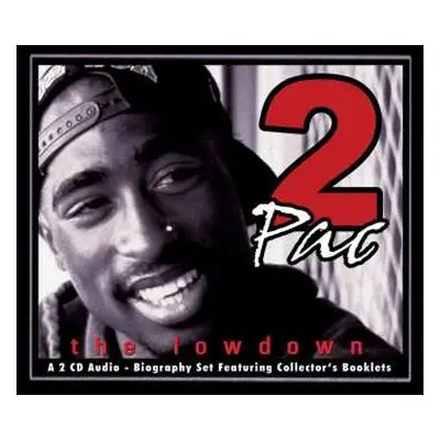 2CD Tupac: Tupac - The Lowdown