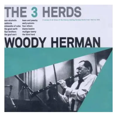 CD Woody Herman And His Orchestra: The 3 Herds