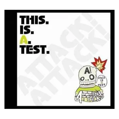 SP Attack! Attack!: This Is A Test