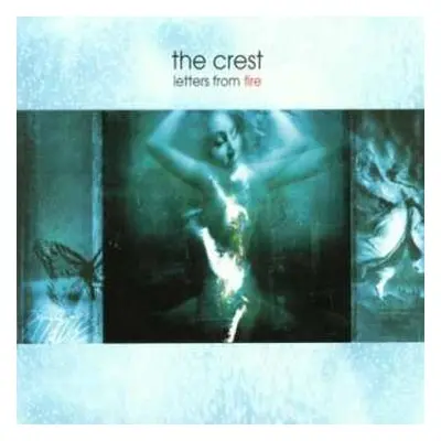 CD The Crest: Letters From Fire