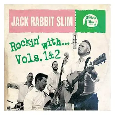 CD Jack Rabbit Slim: Rockin' With... Vols. 1 & 2