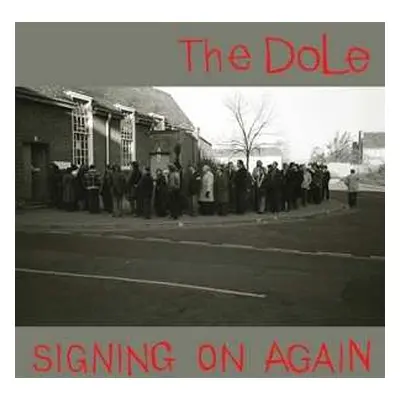 CD The Dole: Signing On Again