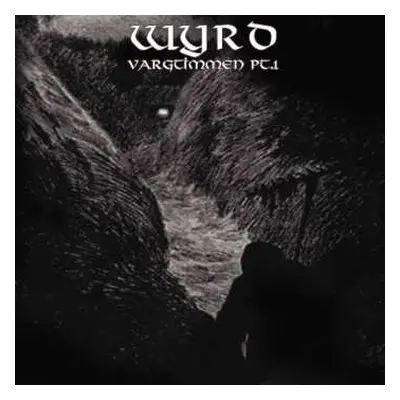 CD Wyrd: Vargtimmen Pt.1