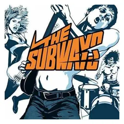 CD/SP/2EP The Subways: The Subways