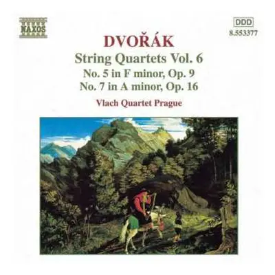 CD Antonín Dvořák: String Quartets Vol. 6 (No. 5 In F Minor, Op. 9 / No. 7 In A Minor, Op. 16)