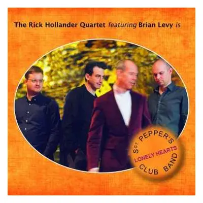 CD The Rick Hollander Quartet: Sgt. Pepper's Lonely Hearts Club Band