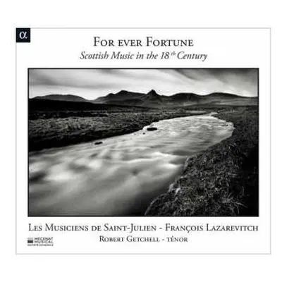 CD Francois Lazarevitch: For Ever Fortune - Scottish Music In The 18th Century