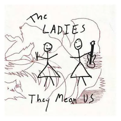 LP The Ladies: They Mean Us