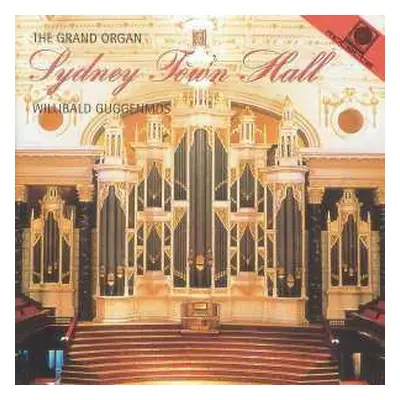 CD Alfred Hollins: The Hill Grand Concert Organ Of Sidney Town Hall