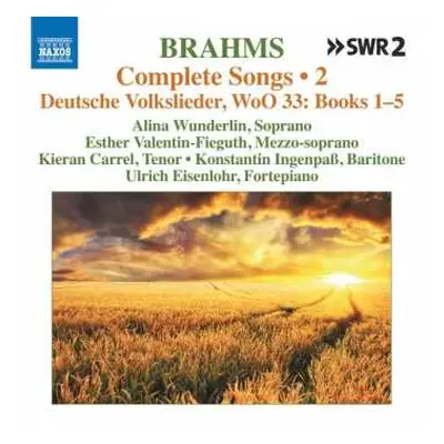 CD Johannes Brahms: Sämtliche Lieder Vol.2 (naxos-edition)