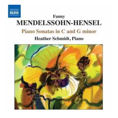 CD Fanny Mendelssohn Hensel: Piano Sonatas In G And C Minor