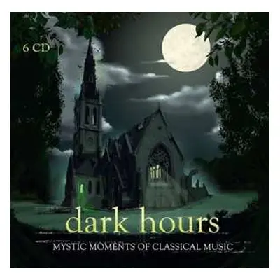 6CD Various: Dark Hours