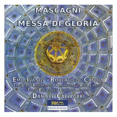 CD Pietro Mascagni: Messa Di Gloria