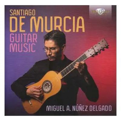 CD Santiago De Murcia: Guitar Music