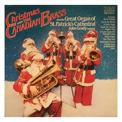 LP The Canadian Brass: Christmas With The Canadian Brass And The Great Organ Of St. Patrick's Ca